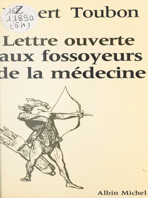 cover image of Lettre ouverte aux fossoyeurs de la médecine